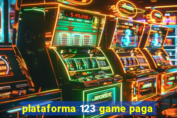 plataforma 123 game paga